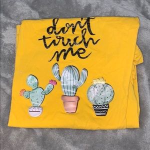 'don't touch me' Shirt with Cacti on It